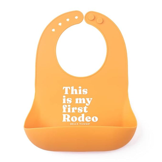 Bella Tunno Baby Bib for Eating, Waterproof Silicone Bib with Large Food Catcher, Adjustable Fit for Babies 4-12 months & Toddlers 1-3 Years, Boys & Girls, This Is My First Rodeo